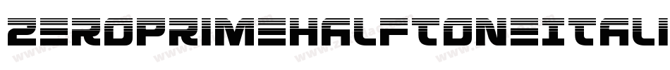 ZeroPrimeHalftoneItalic-9YEXj字体转换 ZeroPrimeHalftoneItalic-9YEXj字体转换