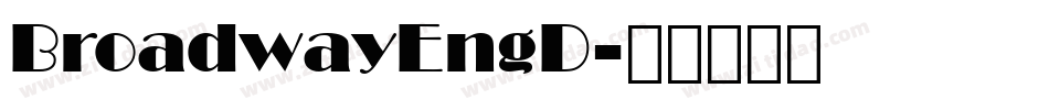 BroadwayEngD字体转换