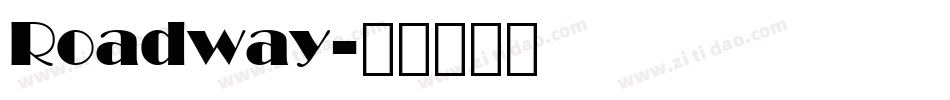 Roadway字体转换
