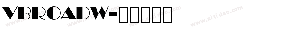 VBROADW字体转换