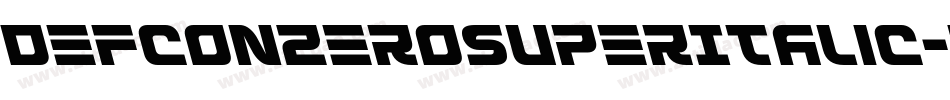 DefconZeroSuperItalic-9ljj字体转换