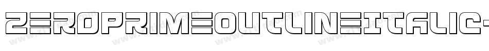 ZeroPrimeOutlineItalic-ZVKyl字体转换 ZeroPrimeOutlineItalic-ZVKyl字体转换