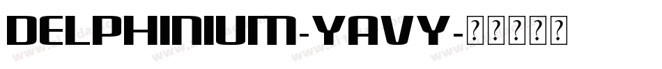 Delphinium-YaVy字体转换