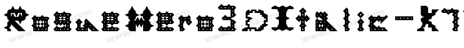 RogueHero3DItalic-K77rp字体转换