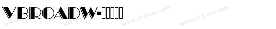 VBROADW字体转换