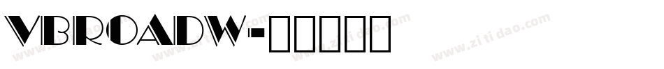 VBROADW字体转换