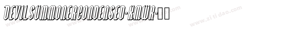 DevilSummonerCondensed-xmwr字体转换