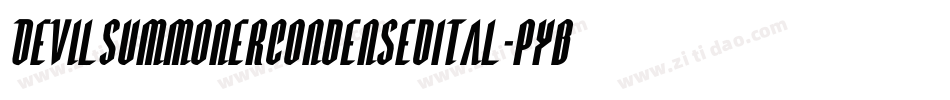 DevilSummonerCondensedItal-pYB1字体转换