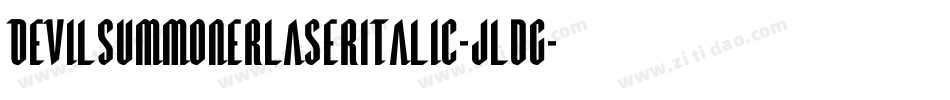 DevilSummonerLaserItalic-jldG字体转换