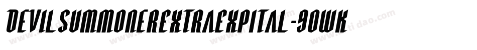 DevilSummonerExtraExpItal-9OWK字体转换