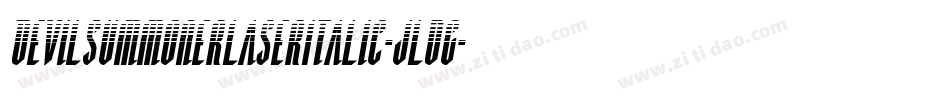 DevilSummonerLaserItalic-jldG字体转换