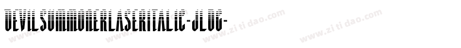 DevilSummonerLaserItalic-jldG字体转换
