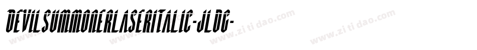 DevilSummonerLaserItalic-jldG字体转换