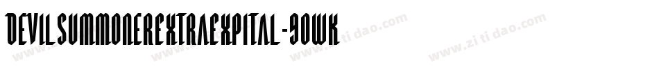 DevilSummonerExtraExpItal-9OWK字体转换