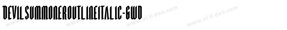 DevilSummonerOutlineItalic-6WdY字体转换