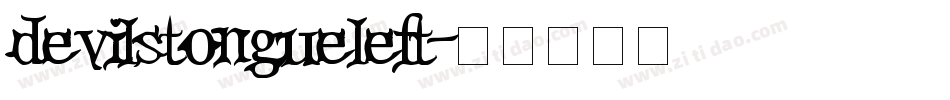 devilstongueleft字体转换