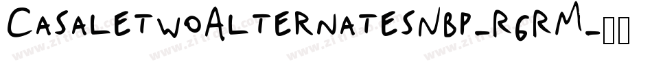 CasaletwoAlternatesNbp-RgRM字体转换