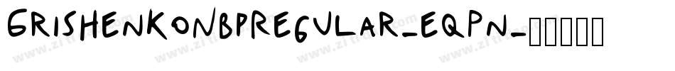 GrishenkoNbpRegular-eqPn字体转换