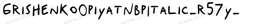 GrishenkoOpiyatNbpItalic-r57y字体转换