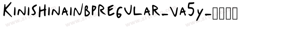 KinishinaiNbpRegular-va5y字体转换