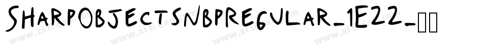 SharpObjectsNbpRegular-1E22字体转换