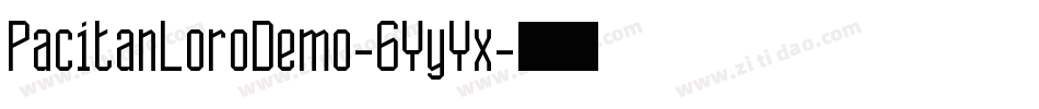 PacitanLoroDemo-6YyYx字体转换