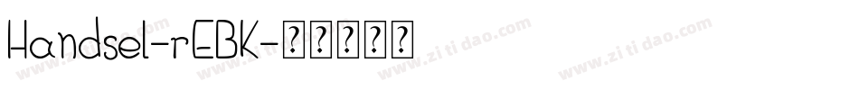 Handsel-rEBK字体转换