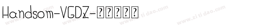 Handsom-VGDZ字体转换