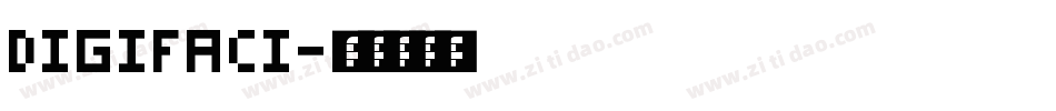 DIGIFACI字体转换