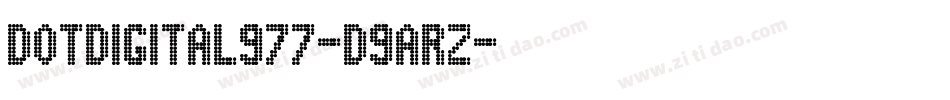 DotDigital977-d9ArZ字体转换
