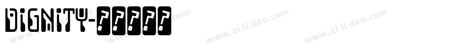 DIGNITY字体转换