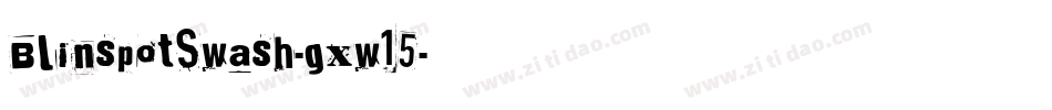 BlinspotSwash-gxw15字体转换