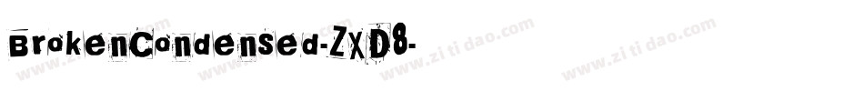 BrokenCondensed-ZXD8字体转换