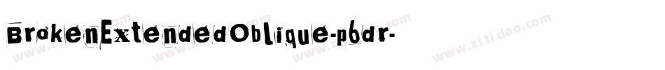 BrokenExtendedOblique-p6dr字体转换