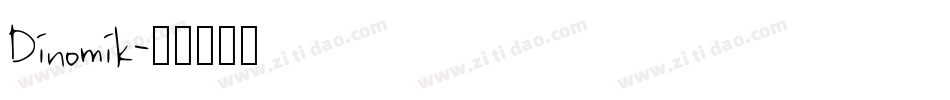 Dinomik字体转换
