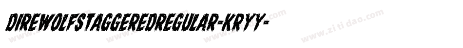 DireWolfStaggeredRegular-Kryy字体转换