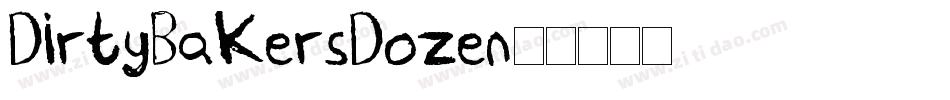 DirtyBakersDozen字体转换