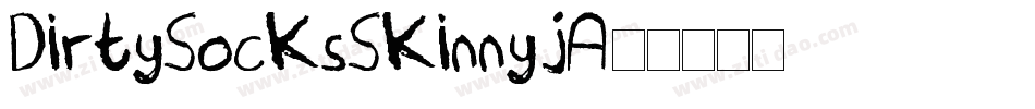 DirtySocksSkinny-1jA4字体转换