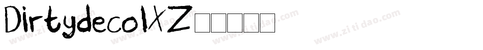 Dirtydeco-3lXZ字体转换
