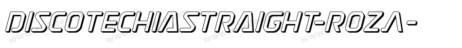DiscotechiaStraight-rozA字体转换