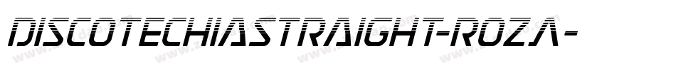 DiscotechiaStraight-rozA字体转换