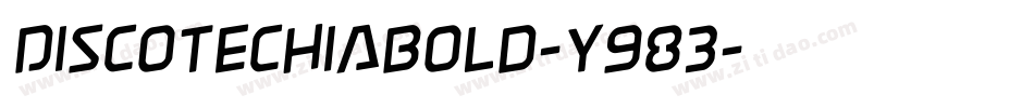 DiscotechiaBold-y983字体转换