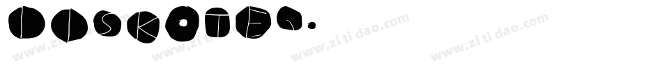 DISKOTEQ字体转换