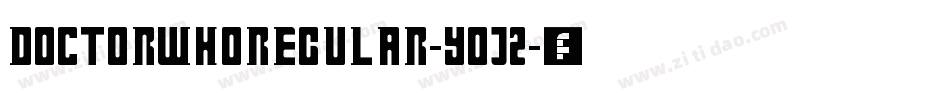DoctorWhoRegular-Y0j2字体转换