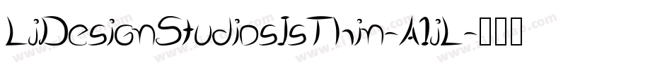 LjDesignStudiosIsThin-A1jL字体转换