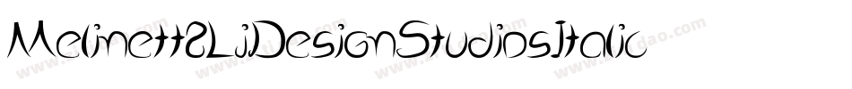 Melinett2LjDesignStudiosItalic-1M6M字体转换