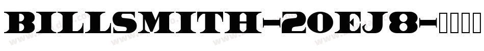 BillSmith-2OEj8字体转换