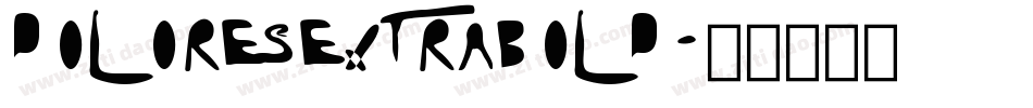DoloresExtraBold字体转换