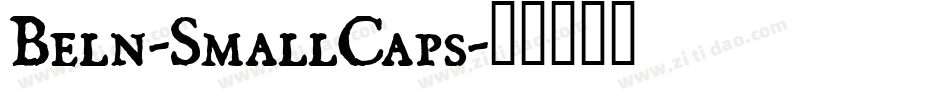 Beln-SmallCaps字体转换
