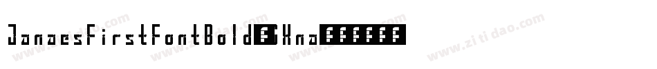 JanaesFirstFontBold-GXna字体转换
